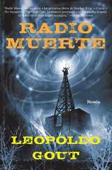 9780061697265-0061697265-Radio muerte: Novela (Spanish Edition)
