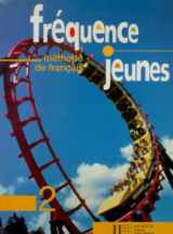 9782011549846-2011549841-Frequence Jeunes 2: Textbook Frequence Jeunes 2
