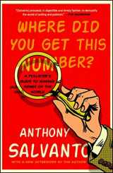 9781501174858-1501174851-Where Did You Get This Number?: A Pollster's Guide to Making Sense of the World