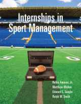 9781892132918-1892132915-Internships in Sport Management