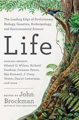 9780062296054-0062296051-Life: The Leading Edge of Evolutionary Biology, Genetics, Anthropology, and Environmental Science (Best of Edge Series)