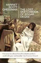 9781944853136-1944853138-The Lost Sketchbook of Edgar Degas