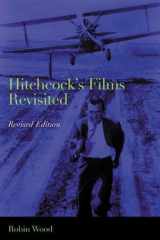 9780231126953-0231126956-Hitchcock's Films Revisited