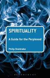 9781441191335-144119133X-Spirituality: A Guide for the Perplexed (Guides for the Perplexed)