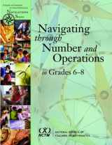 9780873535755-0873535758-Navigating Through Number and Operations in Grades 6-8 (Principles and Standards for School Mathematics Navigations)
