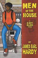 9781719937900-1719937907-Men of the House: A B-Boy Blues Novel