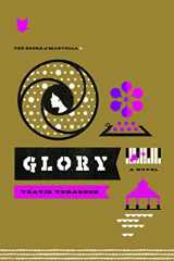 9780996474726-0996474722-Glory: A Novel