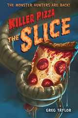 9781250004789-1250004780-Killer Pizza: The Slice