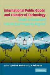 9780521603027-0521603021-International Public Goods and Transfer of Technology Under a Globalized Intellectual Property Regime