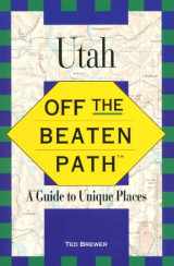 9781564408532-1564408531-Utah: Off the Beaten Path(tm)