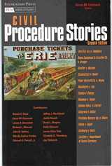 9781599413471-1599413477-Civil Procedure Stories (Law Stories)