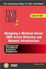 9780789730152-0789730154-Designing a Windows Server 2003 Active Directory and Network Infrastructure: Exam Cram 70-297