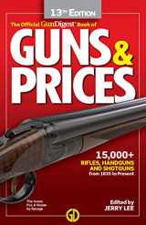 9781946267672-1946267678-Gun Digest Official Book of Guns & Prices, 13th Edition