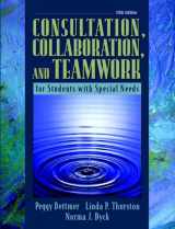 9780205435234-0205435238-Consultation, Collaboration, and Teamwork for Students with Special Needs (5th Edition)