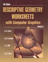 9780023913426-0023913428-Descriptive Geometry Worksheets With Computer Graphics: Series A