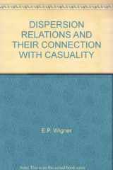 9780123688293-0123688299-Dispersion Relations and Their Connection with Causality