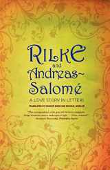 9780393331905-0393331903-Rilke and Andreas-Salomé: A Love Story in Letters