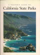 9780941925051-0941925056-A Visitors Guide to California State Parks