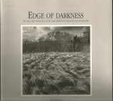 9781902538099-1902538099-Edge of Darkness : The Art, Craft and Power of the High Definition Monochrome Photograph