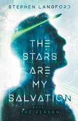 9781958268018-1958268011-The Stars Are My Salvation: The Reason
