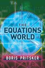 9780486832807-0486832805-The Equations World (Dover Books on Mathematics)