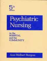 9780838580080-0838580084-Psychiatric Nursing in the Hospital and Community