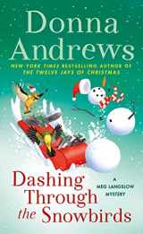 9781250895936-1250895936-Dashing Through the Snowbirds: A Meg Langslow Mystery (Meg Langslow Mysteries, 32)