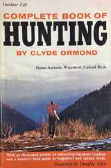 9780060714109-0060714107-Complete Book of Hunting