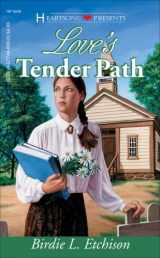 9781577480099-1577480090-Love's Tender Path (Heartsong Presents #208)