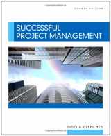9780324656152-0324656157-Successful Project Management (with Microsoft Project CD-ROM)
