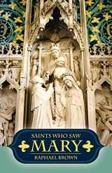 9780895555069-0895555069-Saints Who Saw Mary