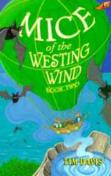 9781579240677-1579240674-Mice of the Westing Wind Book Two
