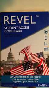 9780133951264-013395126X-Government by the People Revel Access Code: 2014 Elections and Updates Edition