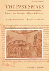 9780669246018-0669246018-The Past Speaks: Sources and Problems in English History, Vol. 1: To 1688