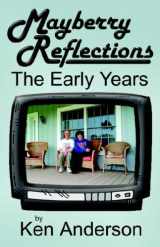 9781933912332-1933912332-Mayberry Reflections: The Early Years