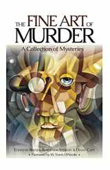 9781681570235-1681570238-The Fine Art of Murder: A Collection of Short Stories