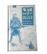 9780854962921-0854962921-War and Society in 20th Century France