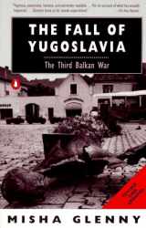 9780140235869-0140235868-The Fall of Yugoslavia: The Third Balkan War; Revised and Updated