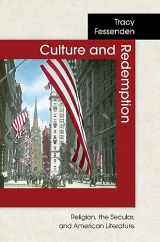 9780691049632-0691049637-Culture and Redemption: Religion, the Secular, and American Literature