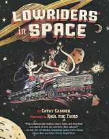 9781452121550-1452121559-Lowriders in Space
