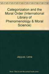 9780710097200-0710097204-Categorization and the Moral Order