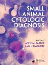 9781482225754-1482225751-Small Animal Cytologic Diagnosis