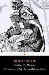9780140449075-0140449078-The Diary of a Madman, The Government Inspector, and Selected Stories (Penguin Classics)
