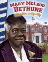 9781493835454-1493835459-Teacher Created Materials - Primary Source Readers: Mary McLeod Bethune: Education and Equality - Grade 4 - Guided Reading Level U