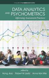9781641133272-1641133279-Data Analytics and Psychometrics: Informing Assessment Practices (The MARCES Book Series)