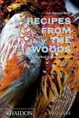9780714872223-0714872229-Recipes from the Woods: The Book of Game and Forage