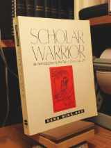 9780062502322-0062502328-Scholar Warrior: An Introduction to the Tao in Everyday Life