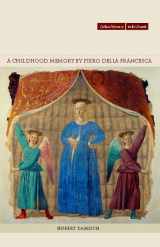 9780804734417-0804734410-A Childhood Memory by Piero della Francesca (Cultural Memory in the Present)