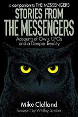 9781733980821-1733980822-Stories from The Messengers: Accounts of Owls, UFOs and a Deeper Reality