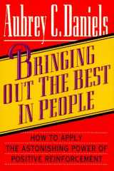 9780070153585-0070153582-Bringing Out the Best in People: How to Apply the Astonishing Power of Positive Reinforcement